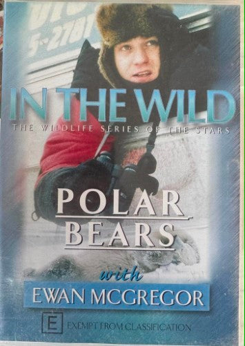 In The Wild : Polar Bears With Ewan McGregor