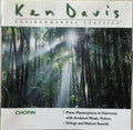 Ken Davis - Environmental Classics Series : Chopin (CD)