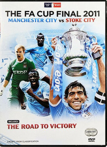 The F.A Cup Final 2011 : Manchester City Vs Stoke City (DVD)