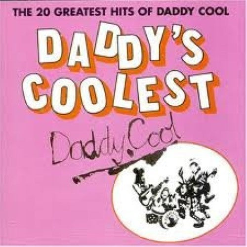 Daddy Cool - Daddy's Coolest - The 20 Greatest Hits Of Daddy Cool (CD)