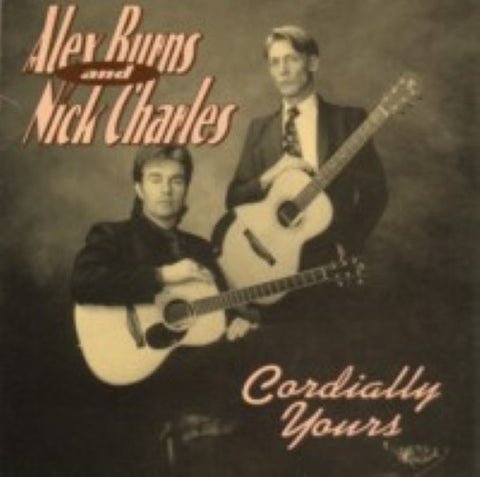 Alex Burns / Nick Charles - Cordially Yours (CD)
