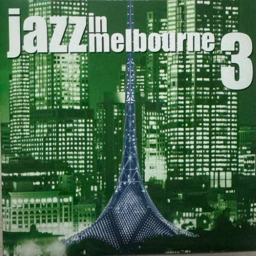Compilation - Jazz In Melbourne 3 (CD)