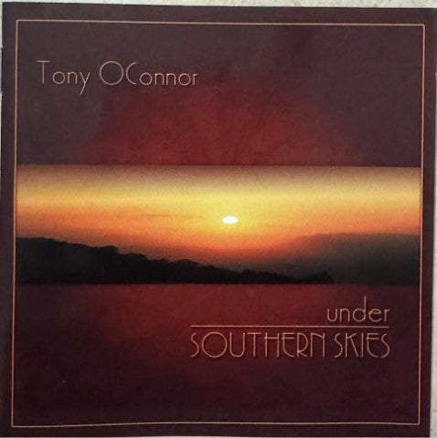 Tony O'Connor - Under Southern Skies (CD)