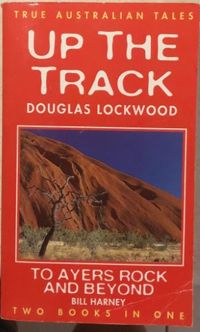 Douglas Lockwood - Up The Track