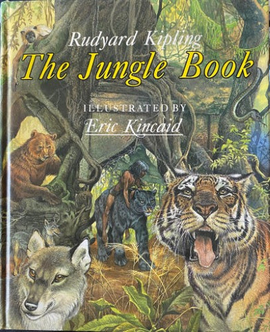 Rudyard Kipling / Eric Kincaid - The Jungle Book (Hardcover)
