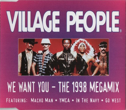 Village People - We Want You - The 1998 Megamix (CD)