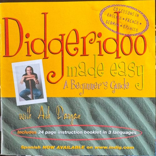 Ash Dargan - Didgeridoo Made Easy - A Beginner's Guide (w/ Instruction Book In 3 Languages) (CD)