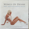 Gene Pierson - Wings Of Desire : Exotic Meditation & Sensual Healing (CD)