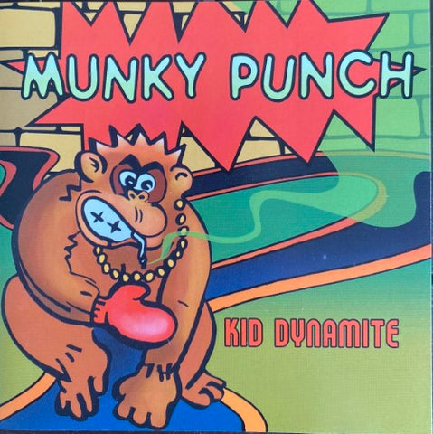 Munky Punch - Kid Dynamite (CD)