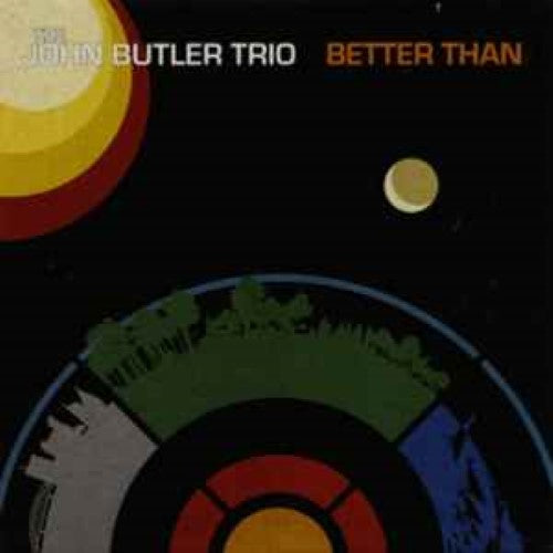 The John Butler Trio - Better Than (CD)