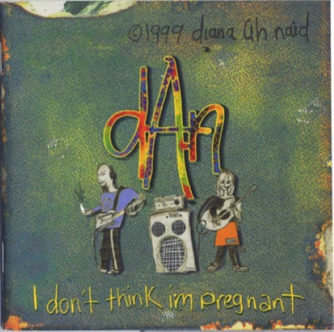 Diana Ah Naid - I Don't Think I'm Pregnant (CD)