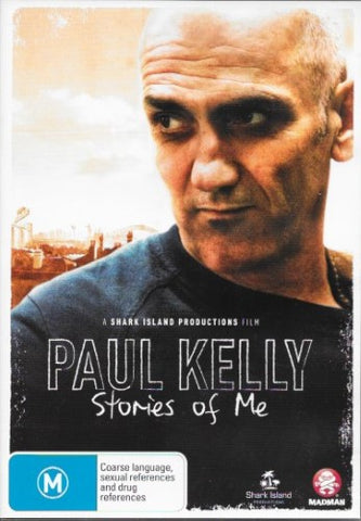 Paul Kelly - Stories Of Me (DVD)