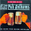 Compilation - All Time Greatest Pub Anthems (CD)