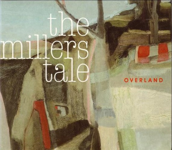 The Millers Tale - Overland (CD)