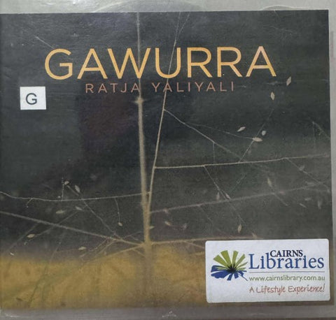 Gawurra - Ratja Yaliyali (CD)