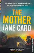 Jane Caro - The Mother