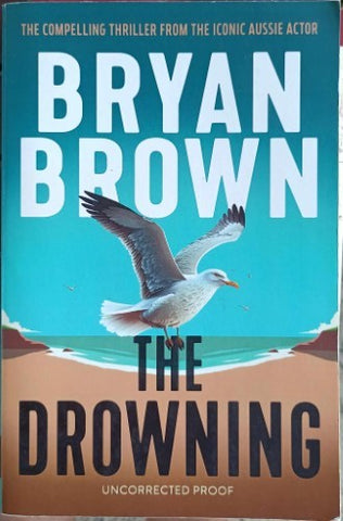 Bryan Brown - The Drowning