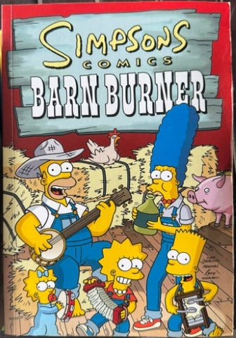 Simpsons Comics : Barn Burner