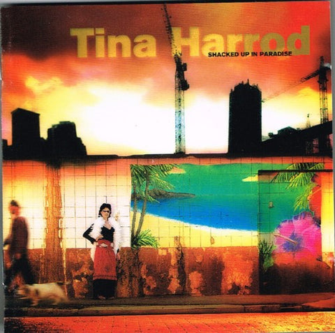 Tina Harrod - Shacked Up In Paradise (CD)