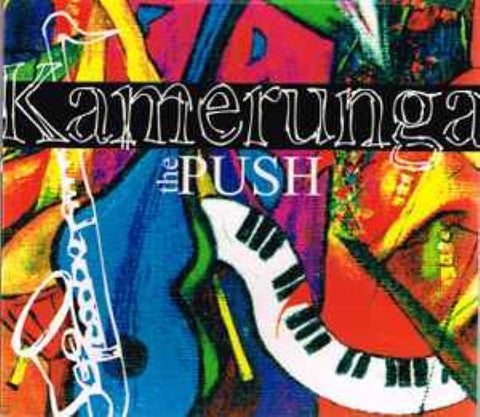 Kamerunga - The Push (CD)