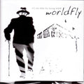 Worldfly - It's Too Late For Turning Back (CD)
