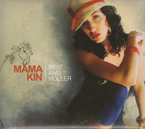 Mama Kin - Beat And Holler (CD)