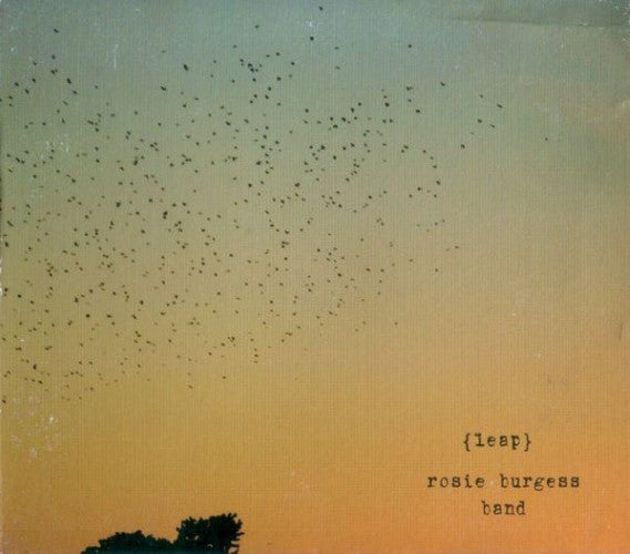 Rosie Burgess Band - {leap} (CD)