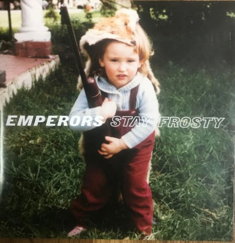 Emperors - Stay Frosty (CD)