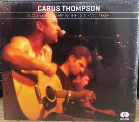 Carus Thompson - Acoustic At The Norfolk : Volume II (CD)