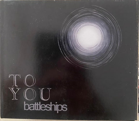 Battleships - To You (CD)