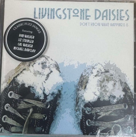 The Livingstone Daisies - Don't Know What Happiness Is (CD)