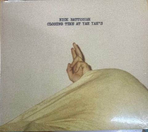Nick Batterham - Closing Time At Yah Yah's (CD)