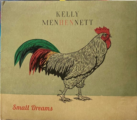 Kelly Menhennett - Small Dreams (CD)