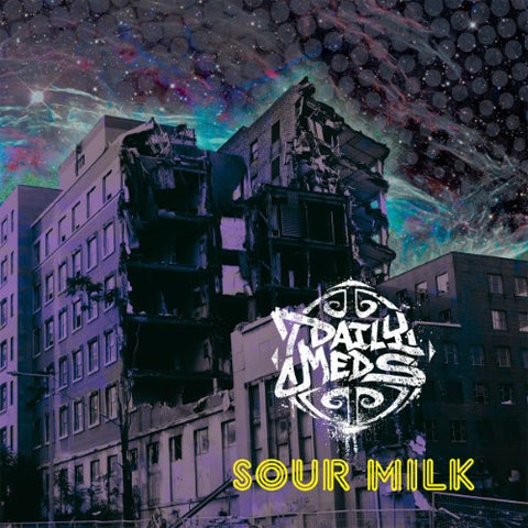 Daily Meds - Sour Milk (CD)