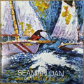 Seaman Dan - An Old Man Of The Sea (CD)