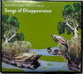 Australian Frog Calls - Songs Of Disappearance (CD)