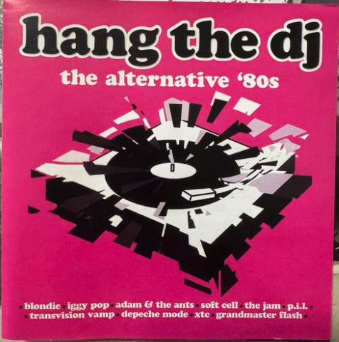 Compilation - Hang The DJ - The Alternative 80's (CD)