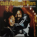 Chaka Demus & Pliers - Trouble And War (CD)