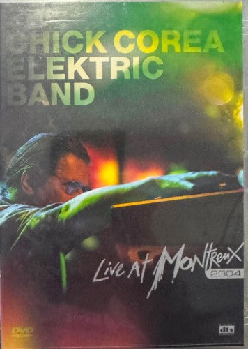 Chick Corea Elektric Band - Live At Montreaux 2004 (DVD)