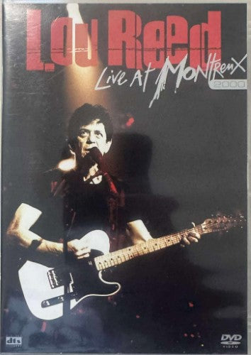 Lou Reed - Live At Montreaux 2000 (DVD)