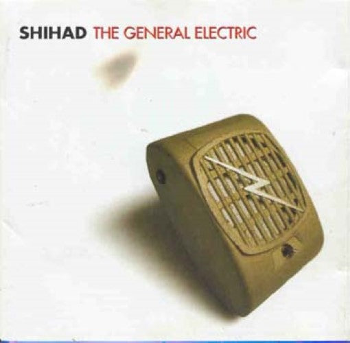 Shihad - The General Electric (CD)