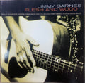 Jimmy Barnes - Flesh And Wood (CD)
