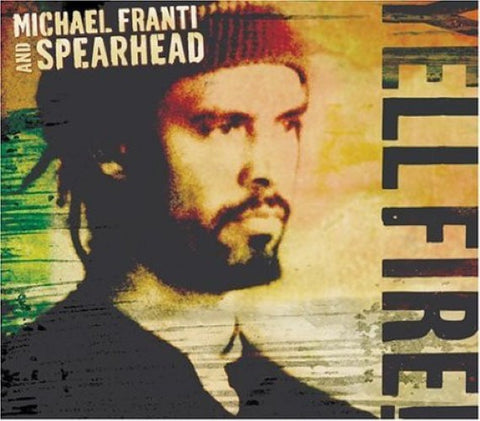 Michael Franti & Spearhead - Yell Fire! (w/ DVD) (CD)