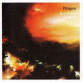 Dragon - Sunshine To Rain (CD)