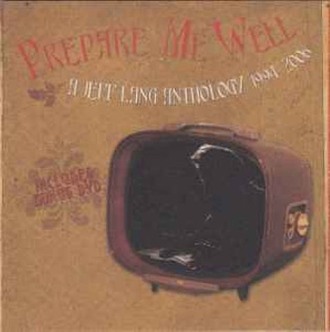 Jeff Lang - Prepare Me Well: A Jeff Lang Anthology 1994-2006 (CD)