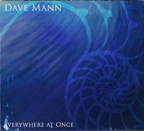 Dave Mann - Everywhere At Once (CD)