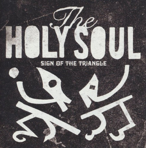 The Holy Soul - Sign Of The Triangle (CD)