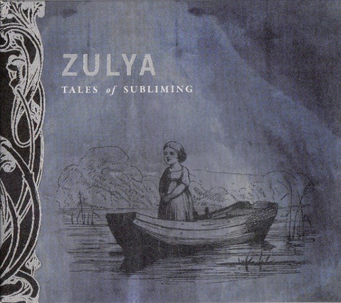 Zulya - Tales Of Subliming (CD)