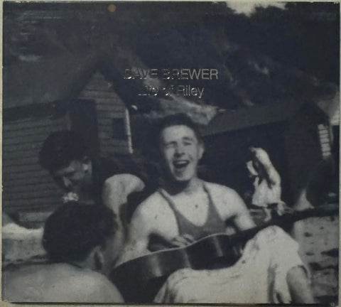 Dave Brewer - Life Of Riley (CD)