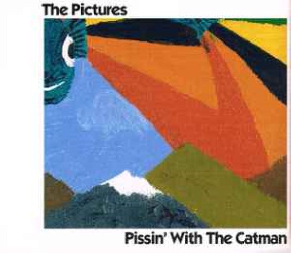 The Pictures - Pissin' With The Catman (CD)